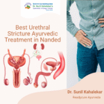 Best Ayurvedic Treatment for Urethral Stricture in Nanded – Avoid Surgery with Uttrabasti at ReadyCure Ayurveda